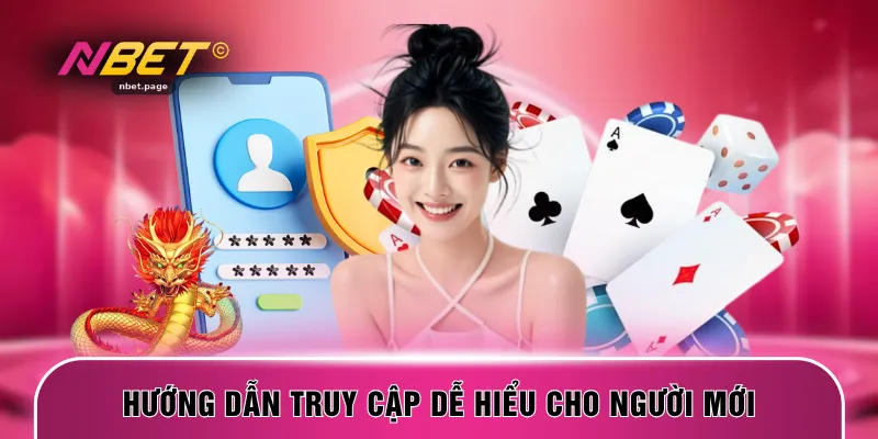 Hướng dẫn truy cập dễ hiểu cho người mới