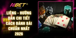 Liêng - Hướng Dẫn Chi Tiết Cách Đánh Bài Chuẩn Nhất 2026