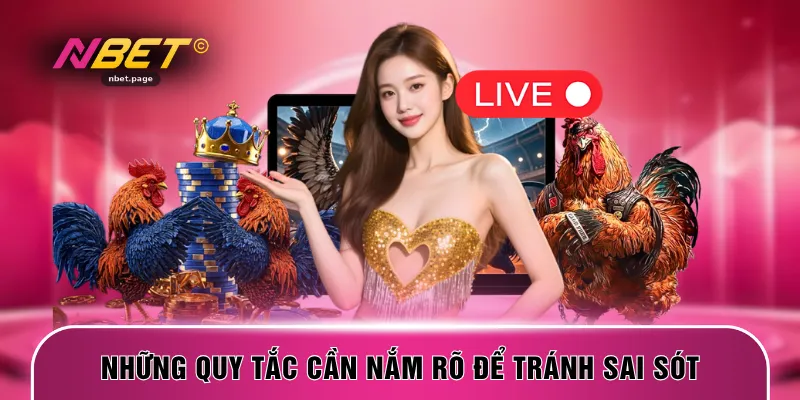 Những quy tắc cần nắm rõ để tránh sai sót